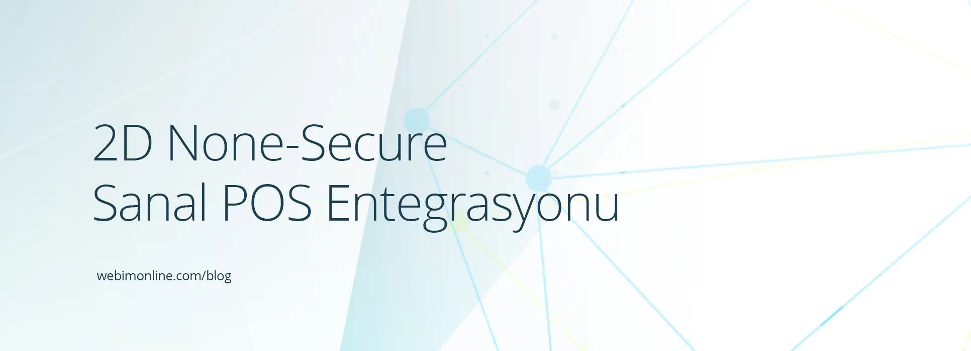 2D None-Secure Sanal POS Entegrasyonu