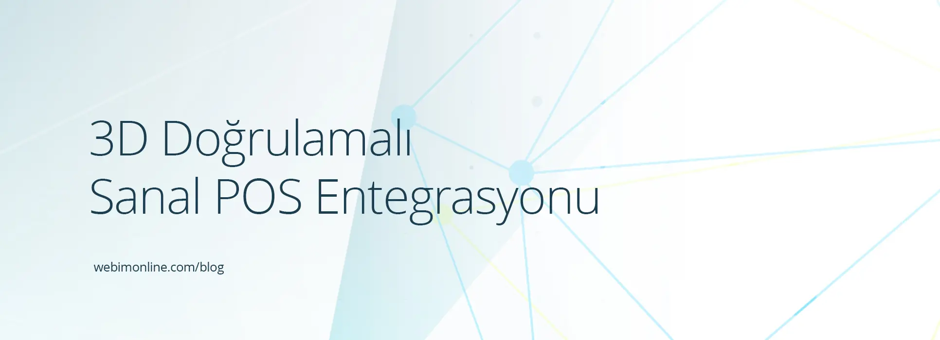 3D Sanal POS Entegrasyonu