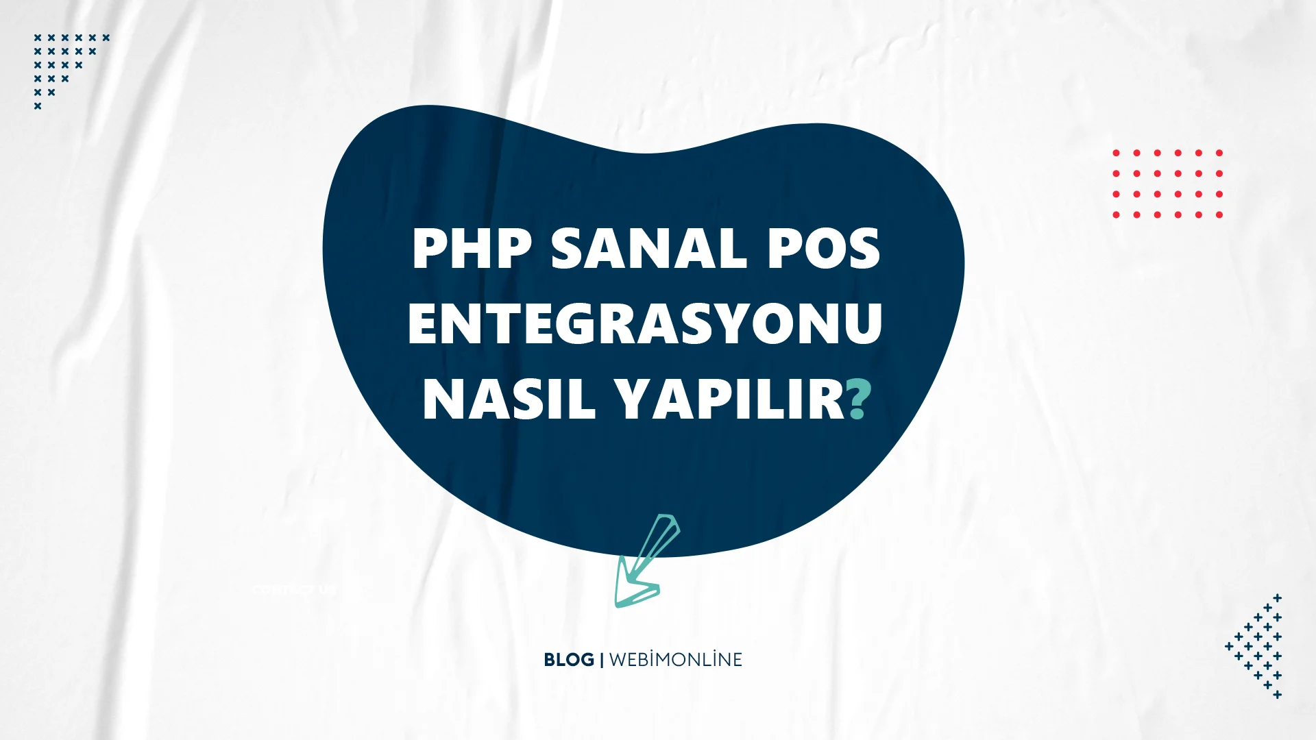 PHP Sanal Pos Entegrasyonu Nasıl Yapılır?
