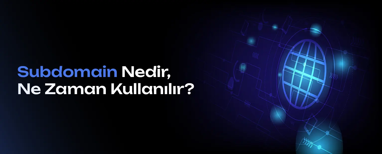 Subdomain Nedir?